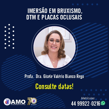  Imersão em Bruxismo, DTM e Placas Oclusais